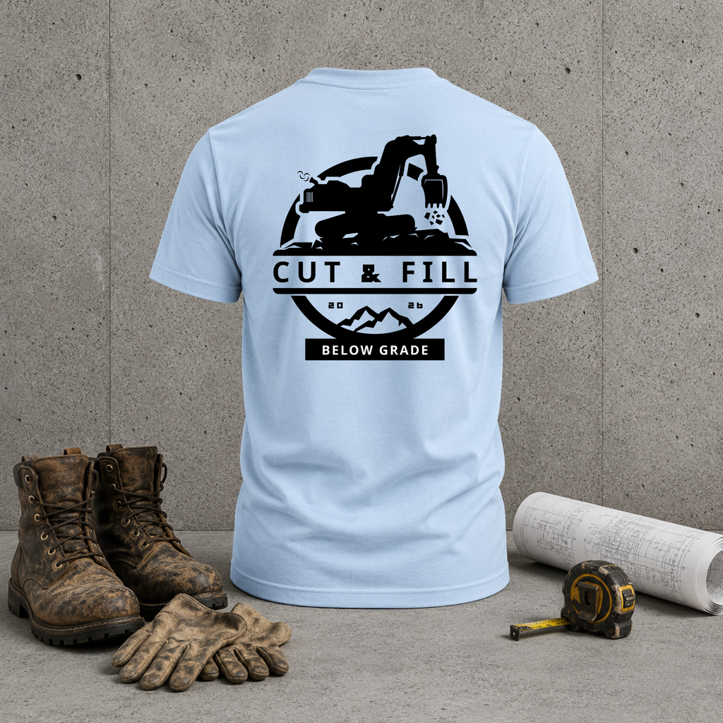 Cut & Fill Excavator T-Shirt — Heavy Civil Equipment Tee