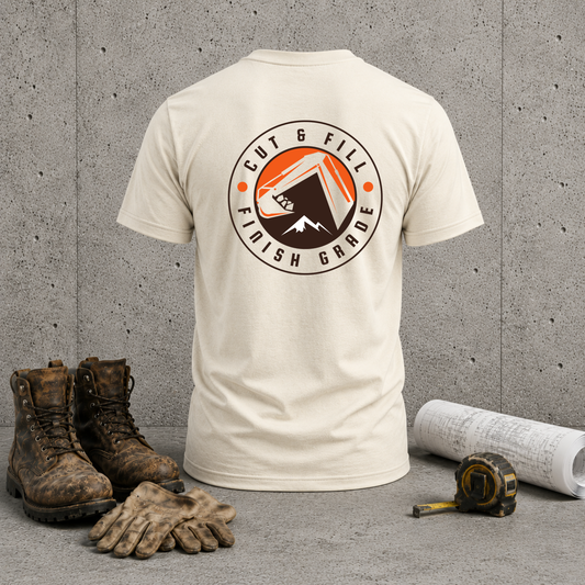 T-Shirt — Cut & Fill Finish Grade Excavator Tee