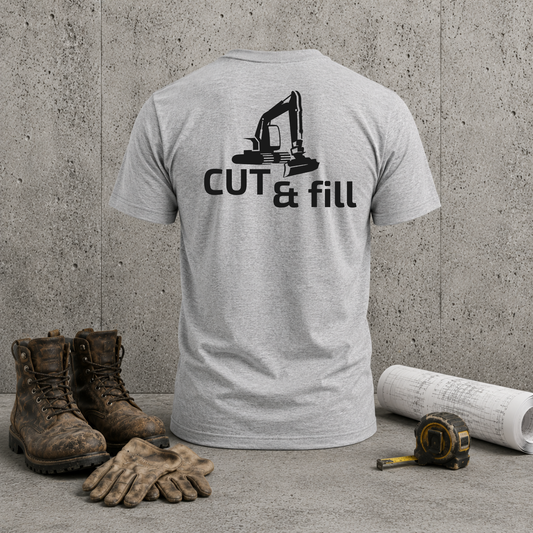Cut & Fill Excavator T-Shirt — Construction Crew Tee