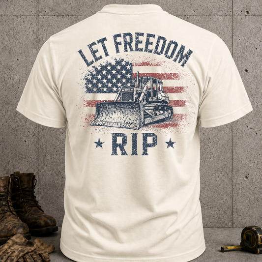 Let Freedom Rip Dozer