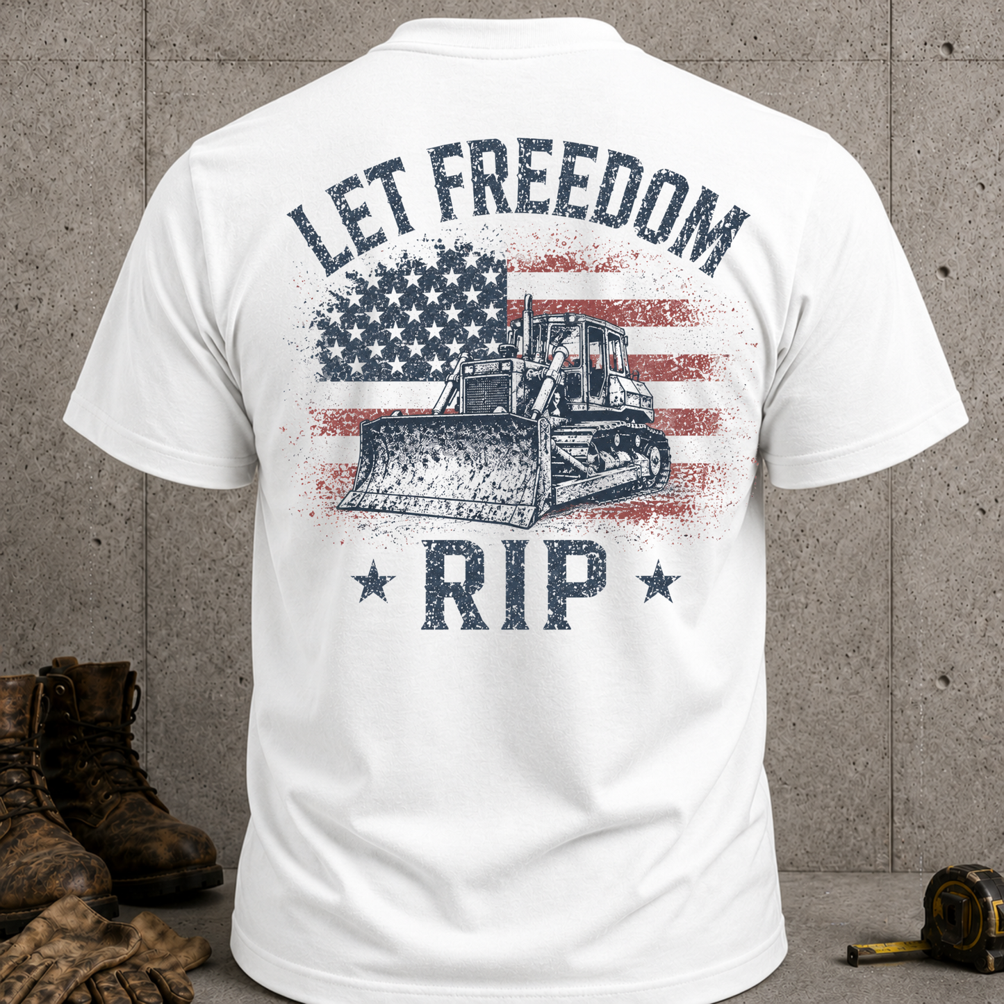 Let Freedom Rip Dozer
