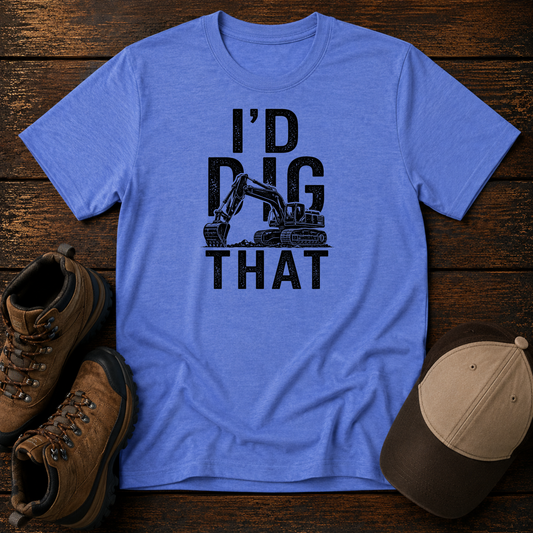 I'd Dig That Excavator Shirt for Kids