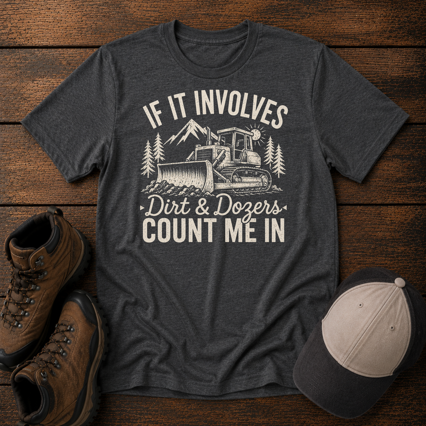 If It Involves Dirt & Dozers Count Me In Shirt | Bulldozer Kids Construction Tee